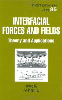【预订】Interfacial Forces and Fields