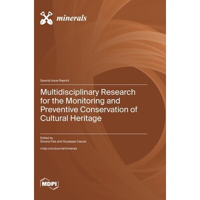 预订 Multidisciplinary Research for the Monitoring and Preventive Conservation of Cultural Heritage: 9783725853830