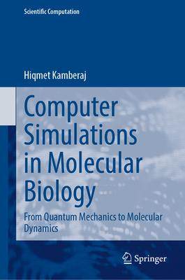 [预订]Computer Simulations in Molecular Biology 9783031348389