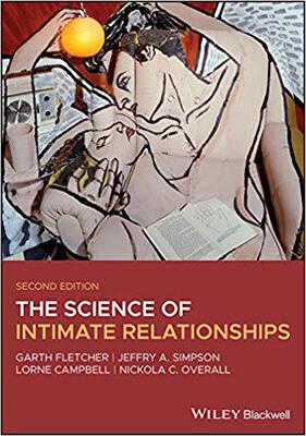 【预售】The Science Of Intimate Relationships, 2Nd Edition