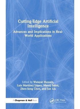 预订 Cutting-Edge Artificial Intelligence Advances and Implications in Real-World Applications *人工智能的进展及其在实际