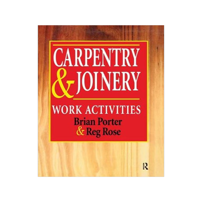 [预订]Carpentry and Joinery: Work Activities 9781138172548