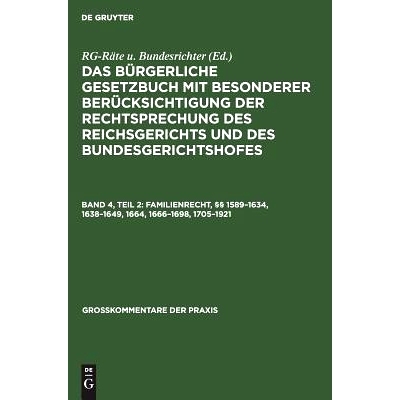 预订 Familienrecht, §§ 1589–1634, 1638–1649, 1664, 1666–1698, 1705–1921: 9783111287027