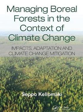[预订]Managing Boreal Forests in the Context of Climate Change 9780367782450