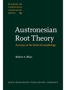 预订 Austronesian Root Theory. An essay on the limits of morphology.: 9789027230201