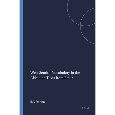 预订 West Semitic Vocabulary in the Akkadian Texts from Emar 阿卡德语文本中的西闪族词汇: 9781575069104
