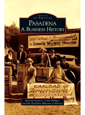 预订 Pasadena: A Business History: 9781531629298