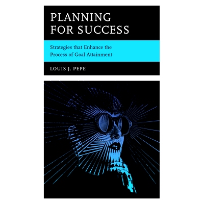 预订 Planning for Success: Strategies that Enhance the Process of Goal Attainment 成功规划：促进目标实现过程的战略: 9781