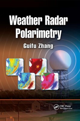 【预订】Weather Radar Polarimetry