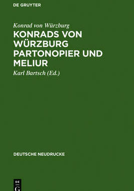 【预订】Konrads von Würzburg Partonopier und Meliur 9783110028089