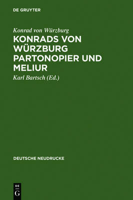 【预订】Konrads von Würzburg Partonopier und Meliur 9783110028089