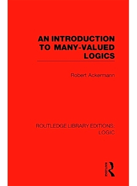 预订 An Introduction to Many-valued Logics 多值逻辑导论 重印版: 9780367417444