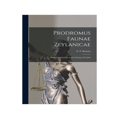 [预订]Prodromus Faunae Zeylanicae: Being Contributions to the Zoology of Ceylon 9781014998897
