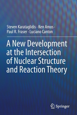 【预订】A New Development at the Intersection of Nuclear Structure and Reaction Theory