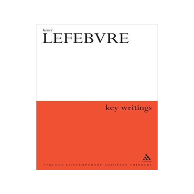 [预订]Henri Lefebvre: Key Writings 9780826466464
