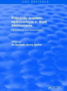 【预订】Polycyclic Aromatic Hydrocarbons in Work Atmospheres: Occurrence and Determination