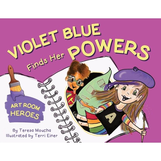 预订 Violet Blue Finds Her Powers: Art Room Heroes 9798993745800