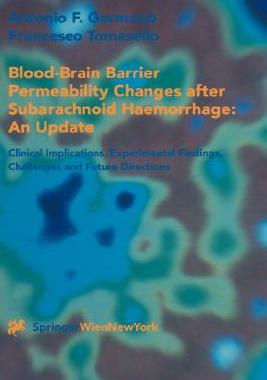 【预订】Blood-Brain Barrier Permeability Changes after Subarachnoid Haemorrhage: An Update