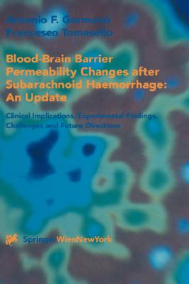 【预订】Blood-Brain Barrier Permeability Changes after Subarachnoid Haemorrhage: An Update
