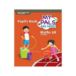 My Pals are Here ! Maths Pupil’s Book 6B (3E) 9789814684026