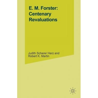 预订 E. M. Forster: Centenary Revaluations: 9781349056279