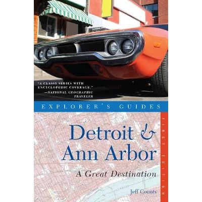 预订 Explorer’s Guide Detroit & Ann Arbor: A Great Destination 探险家指南底特律和安娜堡：一个伟大的目的地: 978158157141