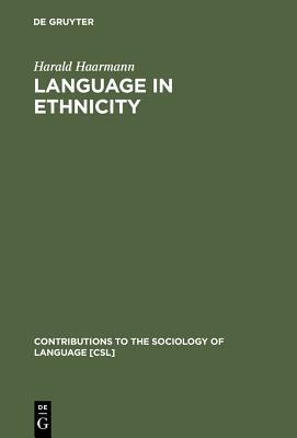 【预订】Language in Ethnicity 9783110106886
