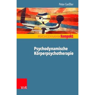 预订 Psychodynamische Körperpsychotherapie 心理动力学身体心理*: 9783525406052