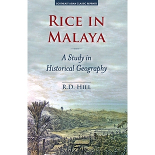 Historical 9789971695774 历史地理学研究 东南亚稻米研究 Geography Study Malaya Rice 预订
