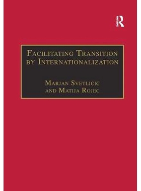 预订 Facilitating Transition by Internationalization: Outward Direct Investment from Central European Economies in Trans
