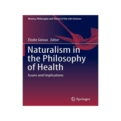 预订 Naturalism in the Philosophy of Health