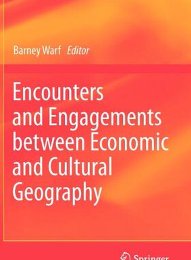 【预订】Encounters and Engagements between Economic and Cultural Geography
