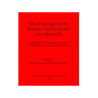 [预订]The Coinage of the Roman World in the Late Republic 9780860544203