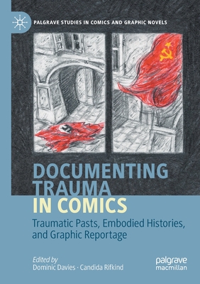 【预订】Documenting Trauma in Comics 9783030380007