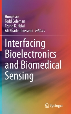 【预订】Interfacing Bioelectronics and Biomedical Sensing