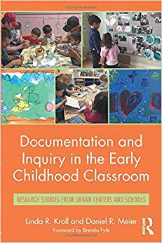 【预售】Documentation and Inquiry in the Early Childhood Classroom