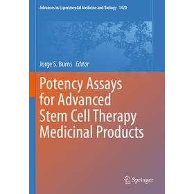 预订 Potency Assays for Advanced Stem Cell Therapy Medicinal Products