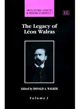 预订 The Legacy of Léon Walras 莱昂·瓦尔拉斯的遗产: 9781840643077