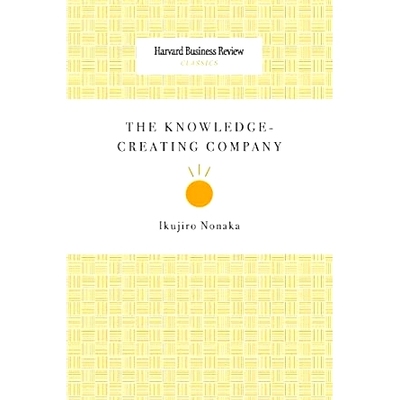 预订 The Knowledge-Creating Company: 9781633695221