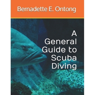 预订 A General Guide to Scuba Diving: 9781502513359