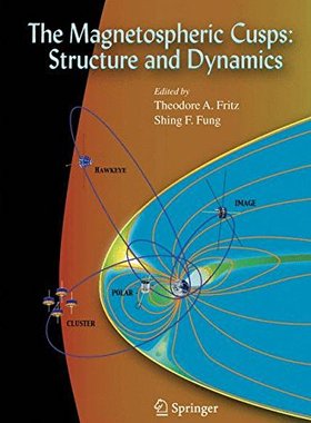 【预订】The Magnetospheric Cusps: Structure and Dynamics