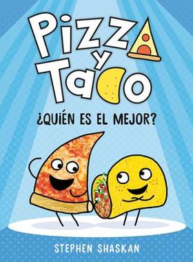 [预订]Pizza y Taco: ?Qui?n es el mejor?: (A Graphic Novel) 9780593704325
