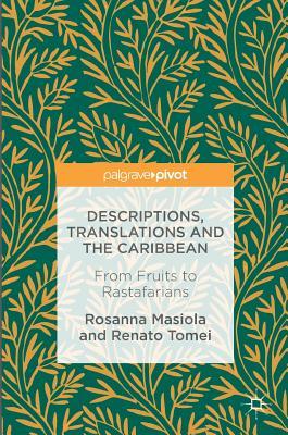【预订】Descriptions, Translations and the Caribbean