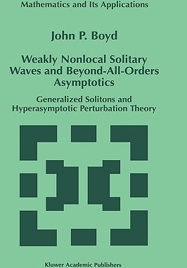 预订 Weakly Nonlocal Solitary Waves and Beyond-All-Orders Asymptotics