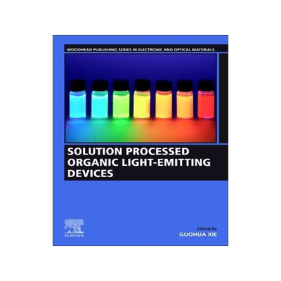 [预订]Solution-Processed Organic Light-Emitting Devices 9780323951463