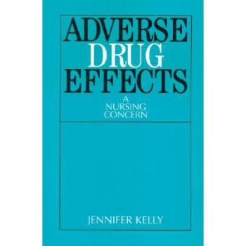 【预订】Adverse Drug Effects - a Nursing Concern