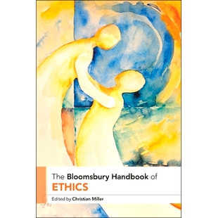 预订 The Bloomsbury Handbook of Ethics 布卢姆斯伯里道德手册: 9781350217881
