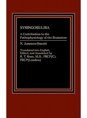 预订 Syringobulbia: A Contribution to the Pathophysiology of the Brainstem: 9780275921231