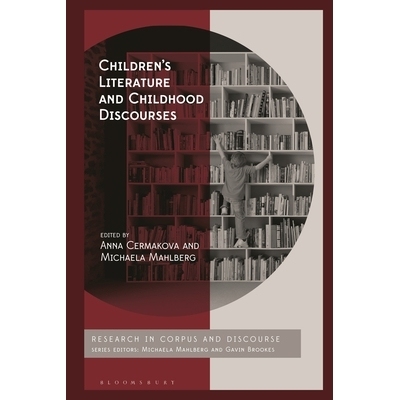 预订 Children’s Literature and Childhood Discourses: Exploring Identity through Fiction 儿童文学与儿童话语：通过小说探