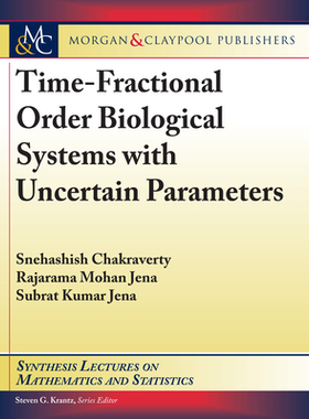 【预订】Time-Fractional Order Biological Systems with Uncertain Parameters